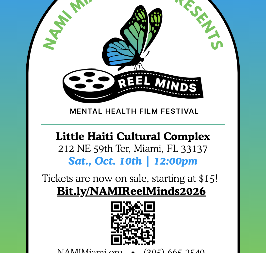 NAMI Miami-Dade’s Reel Minds Film Festival Returns October 10, World Mental Health Day, Using the Power of Film to Change the Conversation Around Mental Health