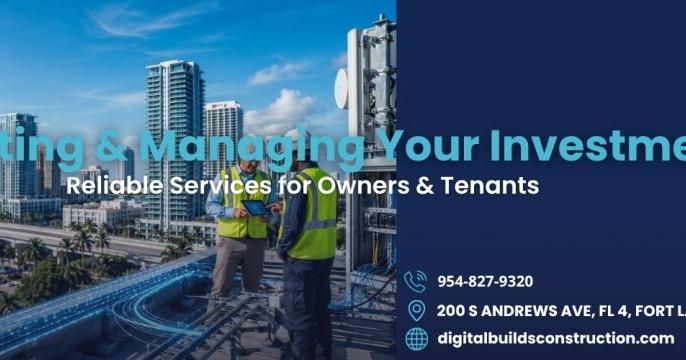 Digital Builds Construction Expands Telecommunications Systems Engineering Services in Fort Lauderdale | Press Releases