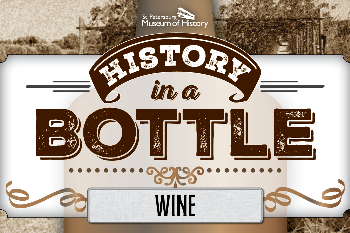 History in a Bottle – Wine with a Twist of History