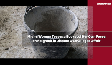 Miami Woman Tosses a Bucket of Her Own Feces on Neighbor in Dispute Over Alleged Affair