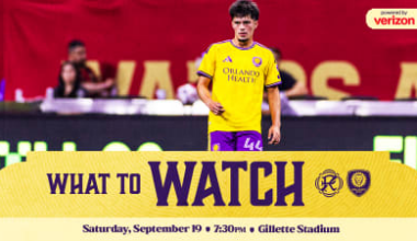 What to watch, powered by Verizon, as Orlando City face the New England Revolution on the road