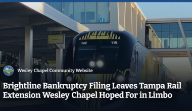 Brightline Bankruptcy Filing Leaves Tampa Rail Extension Wesley Chapel Hoped For in Limbo