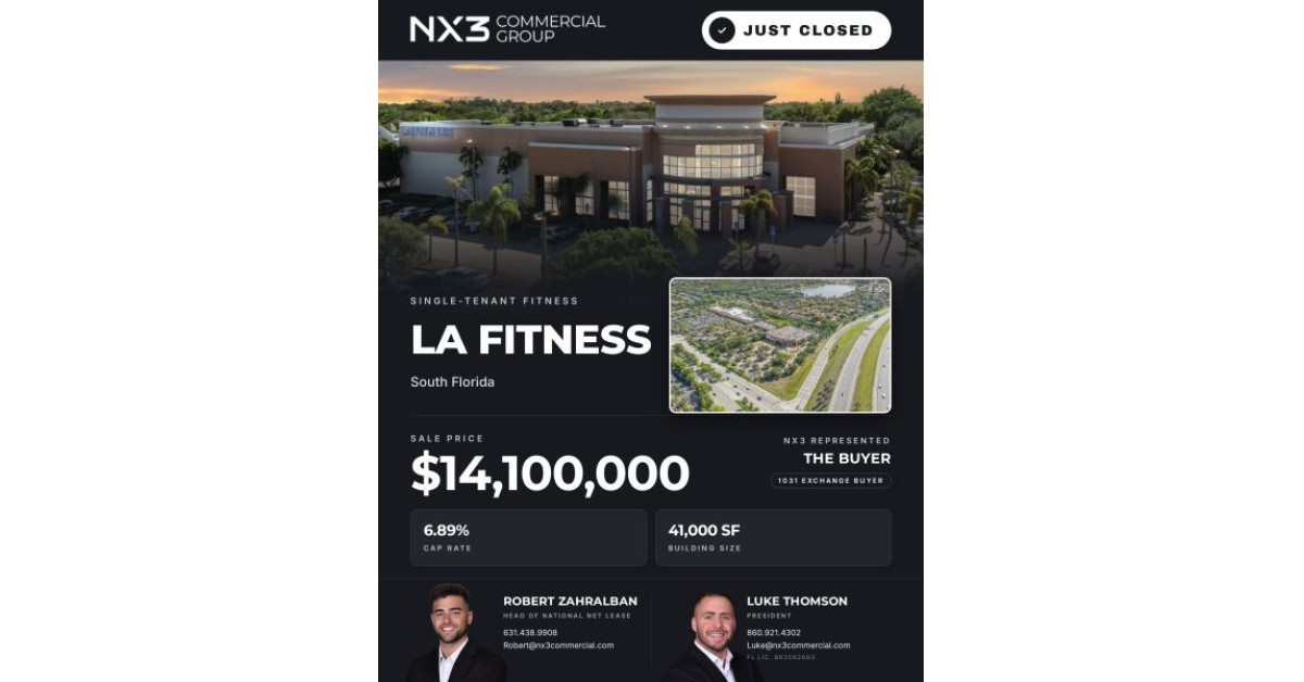 NX3 Commercial Group Represents Buyer in $14.1 Million Sale of Single-Tenant LA Fitness in Coconut Creek, Florida