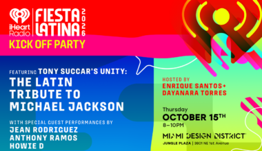 2026 iHeartRadio Fiesta Latina Kick Off Party Returns to Miami Design District October 15 | NewsRadio WIOD