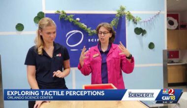 Exploring tactile senses with the Orlando Science Center