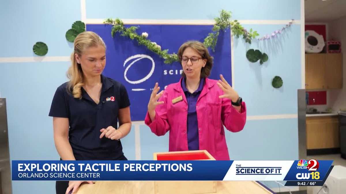 Exploring tactile senses with the Orlando Science Center