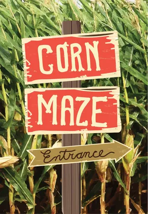 Corn Maze entrance sign.