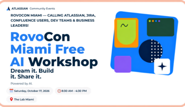 RovoCon Miami: Dream it. Build it. Share it.