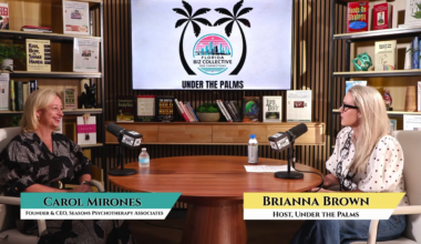 Carol Mirones of Seasons Psychotherapy Joins Brianna Brown on Under the Palms