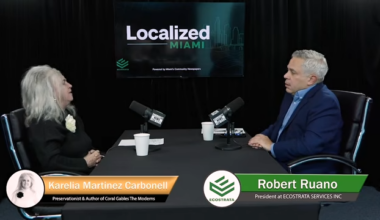 Localized Miami with Robert Ruano: Karelia Martinez Carbonell, Author & Preservationist Miami’s Community News