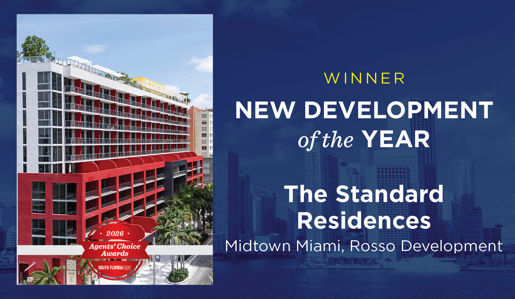 New Development of the Year: The Standard Residences, Midtown Miami, Rosso Development