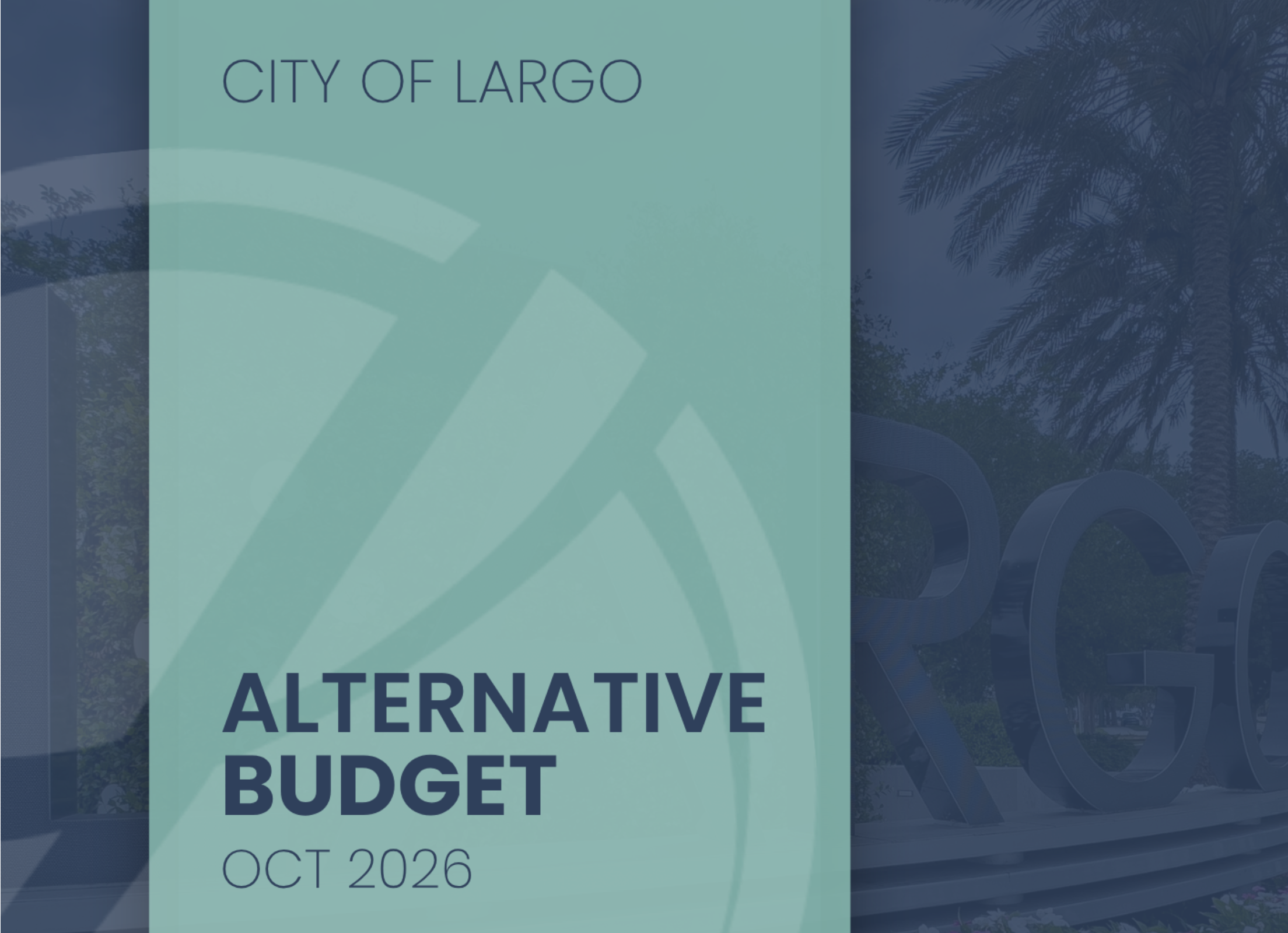 Cover page for city of Largo alternative budget