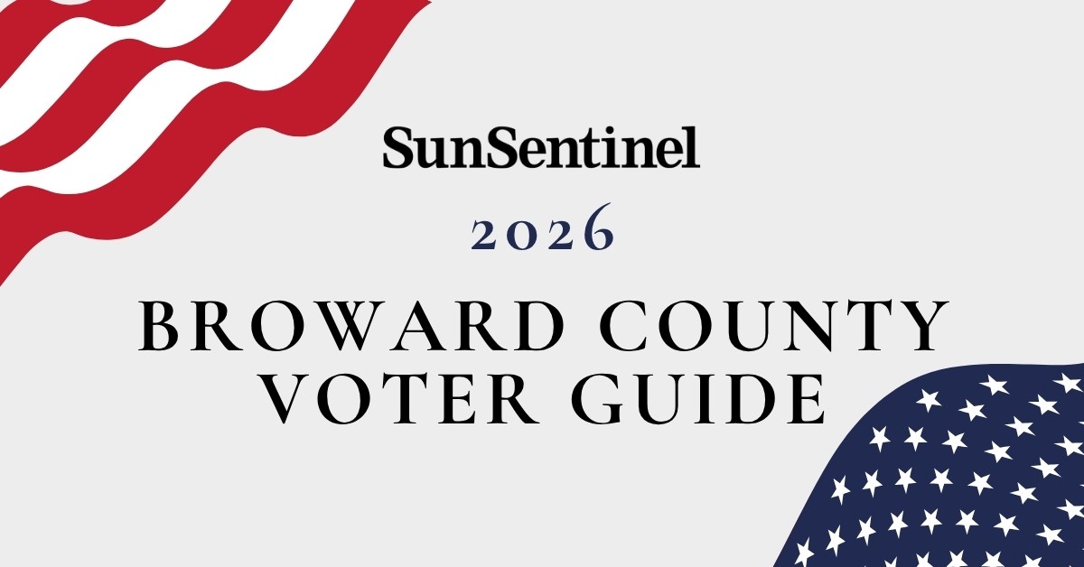 Guide to Broward County’s 2026 election races, candidates and questions – Sun Sentinel