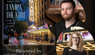 Andrew T. Huse’s Tampa Theatre: a century of stories