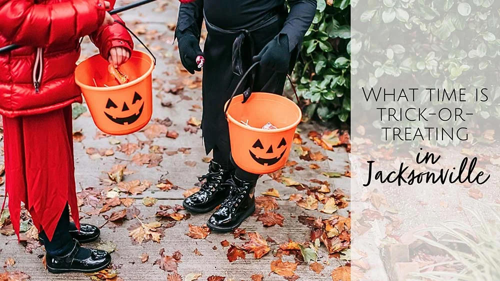 What time is trick-or-treating in Jacksonville, FL?