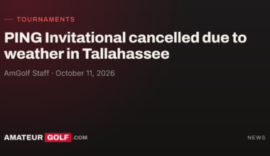 PING Invitational cancelled due to weather in Tallahassee