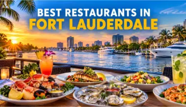 20 Best Restaurants in Fort Lauderdale 2026
