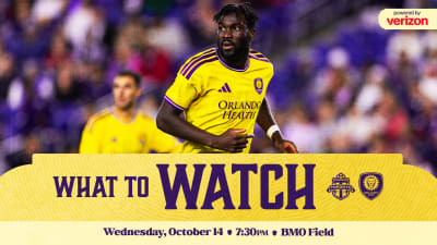 What to watch, powered by Verizon, as Orlando City go on the road to face Toronto FC