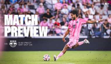 MATCH PREVIEW: Inter Miami CF Visits Red Bull New York in Search of Fourth Straight Win