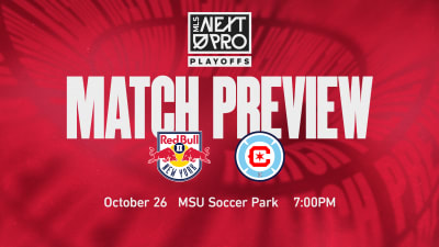 MATCH PREVIEW: New York Red Bulls II to Host Chicago Fire FC II at MSU Soccer Park for 2025 MLS NEXT Pro Playoffs Eastern Conference Semifinals Match on Sunday, October 26