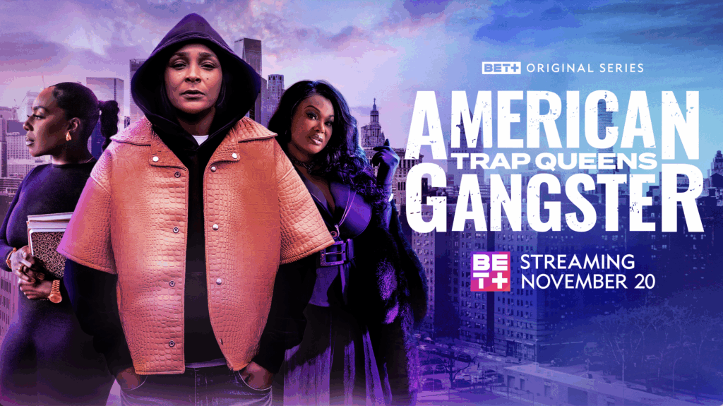 'American Gangster: Trap Queens' Returns with Stories of Power, Hustle, and Redemption