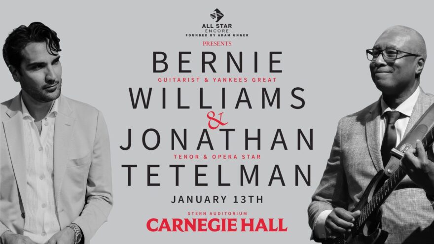 Jonathan Tetelman and Bernie Williams headline a special concert at Carnegie Hall on January 13, 2026