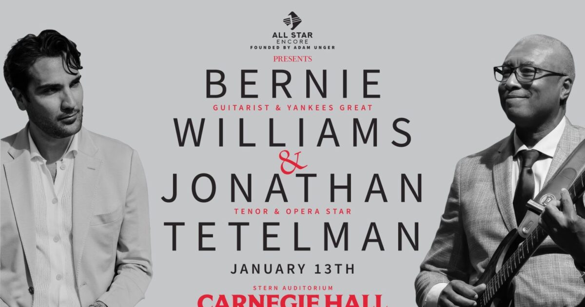 Bernie Williams, Jonathan Tetelman and Katia Lindor to perform at special opera, jazz and sports event at Carnegie Hall