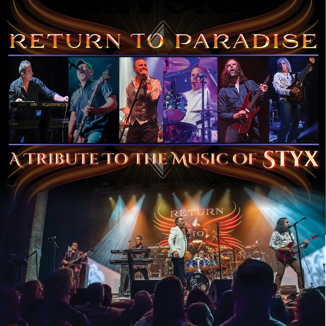 The Levoy Theatre presents Return to Paradise - A Tribute to the Music of Styx on Saturday