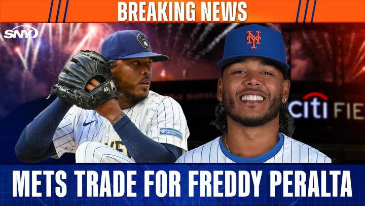 Mets trade for Freddy Peralta, Steve Gelbs breaks down the deal