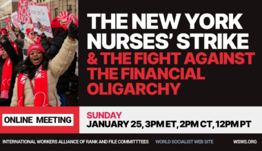 Online meeting Sunday: The New York nurses’ strike and the fight against the financial oligarchy