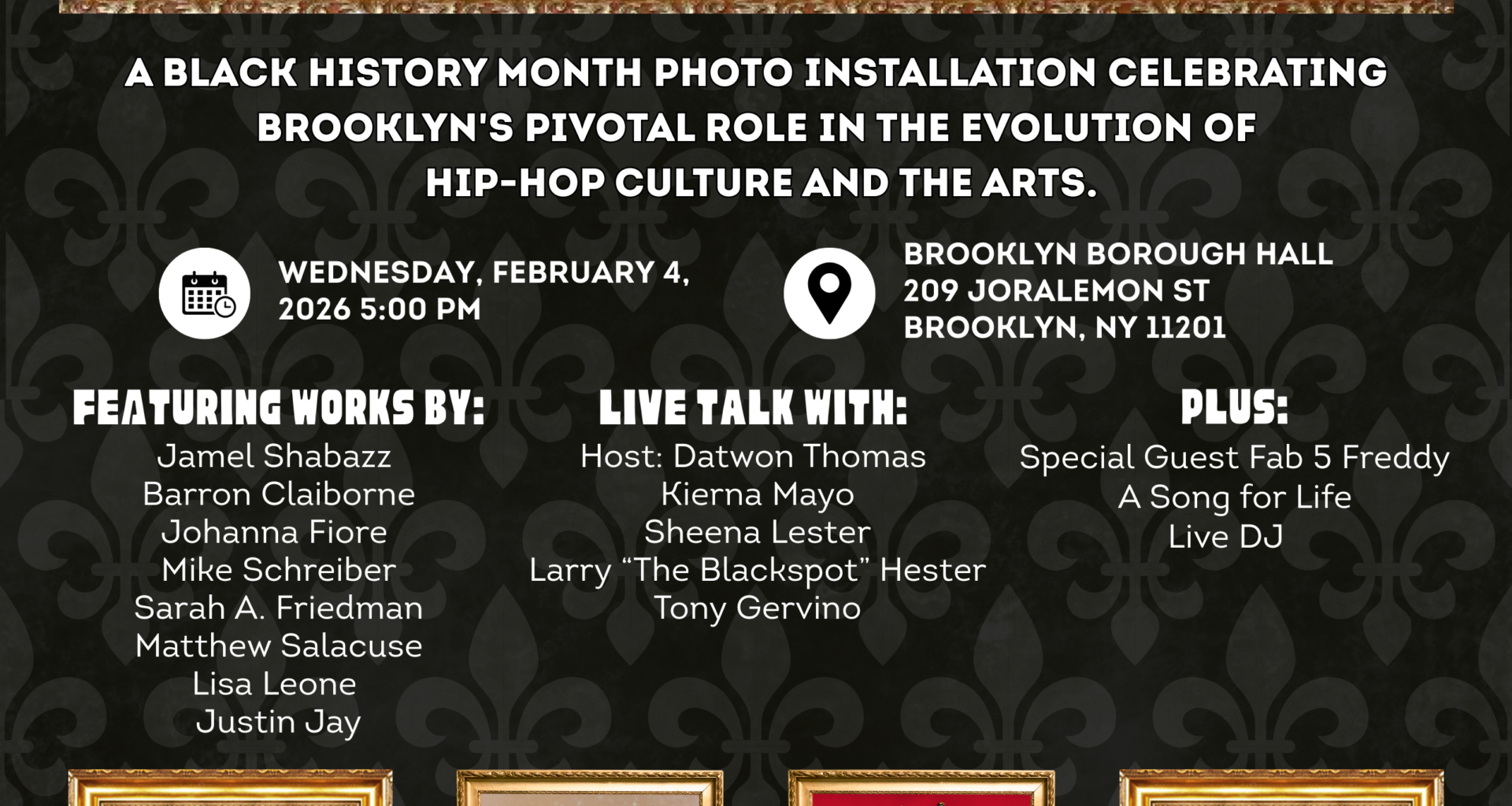 BROOKLYN'S FINEST: LEGENDS IN FOCUS! Feb. 4th - Brooklyn, NY - RESPECT.
