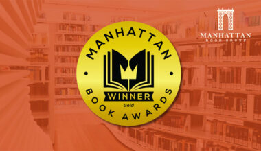 Manhattan Book Awards: A Top Book Awards Option for Self-Published Authors