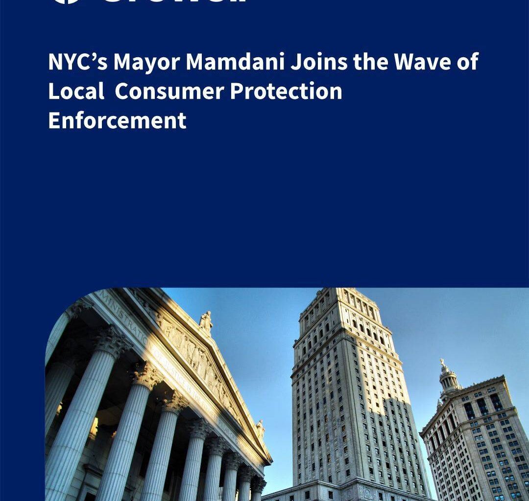 NYC’s Mayor Mamdani Joins the Wave of Local Consumer Protection Enforcement