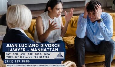 Manhattan Divorce Mediation Attorney Juan Luciano Explains How