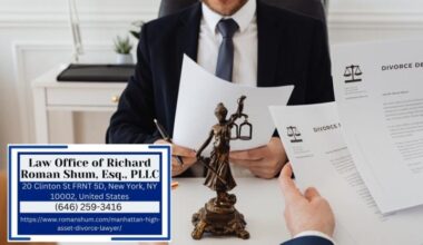Manhattan Divorce Attorney Richard Roman Shum Outlines
