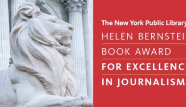 City Life Org - The New York Public Library Selects Five Finalists for the 39th Annual Helen Bernstein Book Award for Excellence in Journalism
