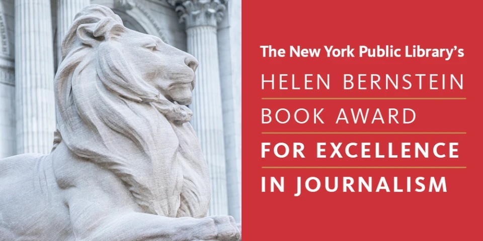 City Life Org - The New York Public Library Selects Five Finalists for the 39th Annual Helen Bernstein Book Award for Excellence in Journalism