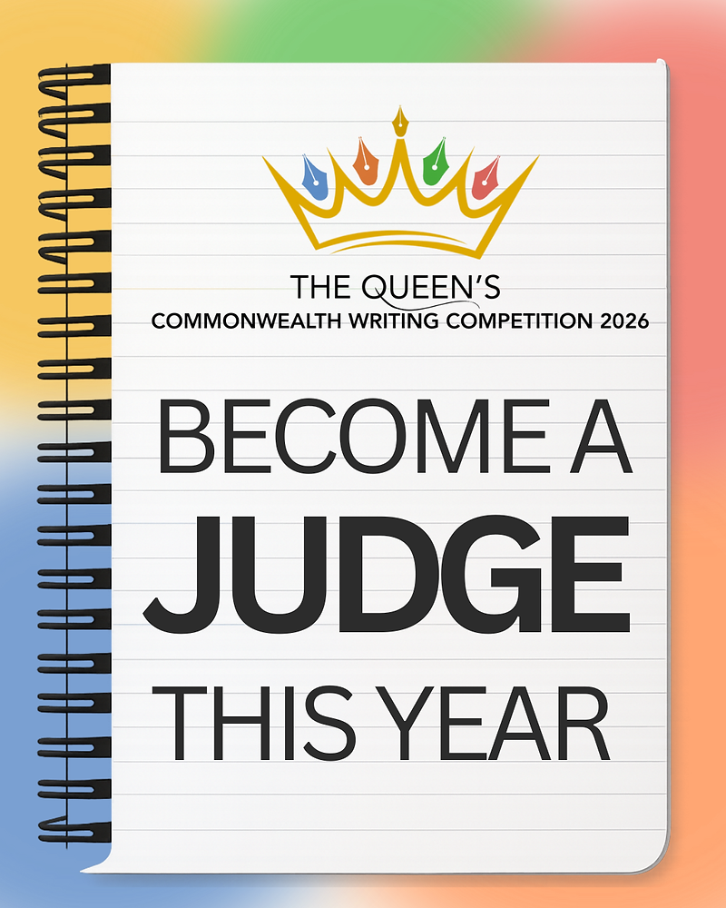 Volunteer as a Judge for The Queen’s Commonwealth Writing Competition