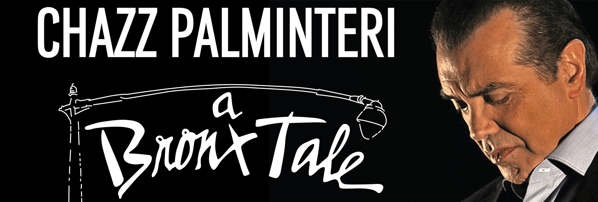 A One Man Show starring Chazz Palminteri