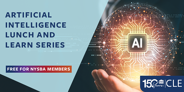 New York State Bar Association Launches Comprehensive Artificial Intelligence Continuing Education Program