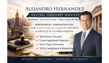 Alejandro Hernandez Announces Neutral Fiduciary Services for Manhattan and Brooklyn Surrogate's Court Matters