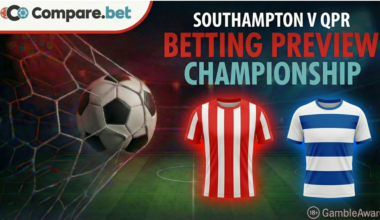 Southampton vs Queens Park Rangers Betting Preview & Tips
