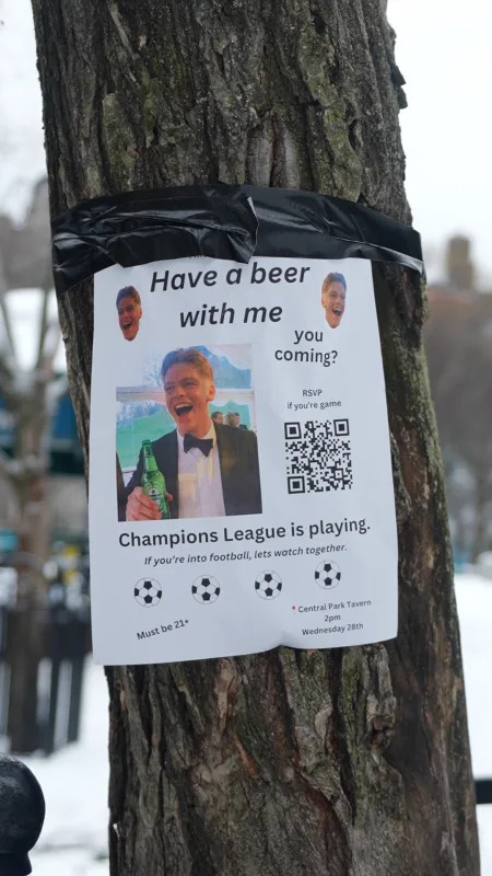 Joe's poster inviting New Yorkers to have a beer with him and watch soccer. (Photo: Weston Kloefkorn)