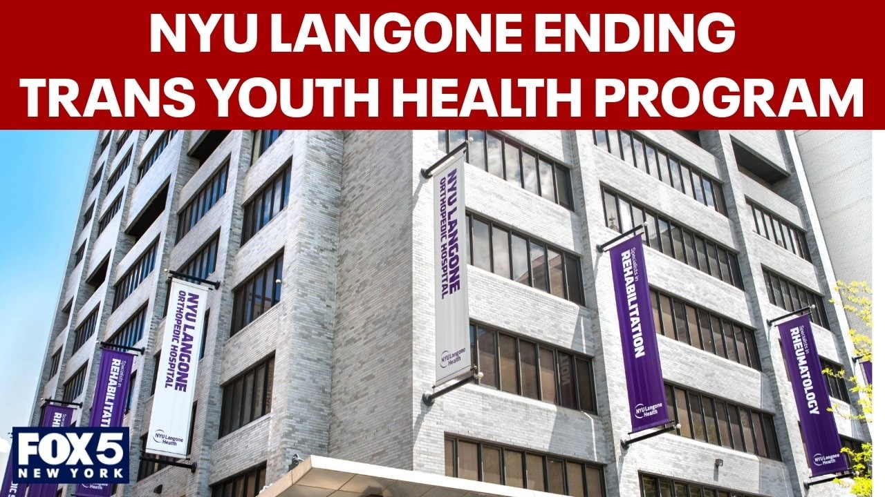 NYU Langone ending transgender youth health program