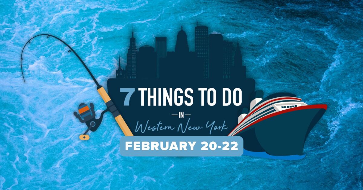 7 things to do in Western New York this weekend: February 20