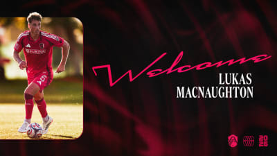 St. Louis CITY SC Signs Defender Lukas MacNaughton