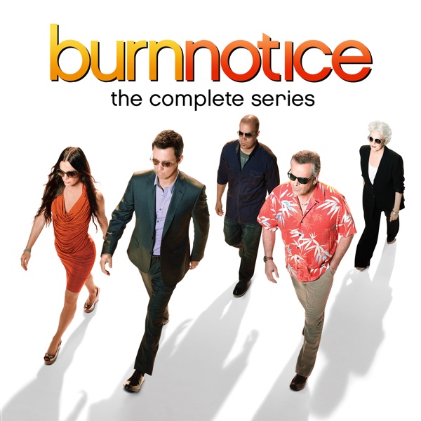 Burn Notice, The Complete Series