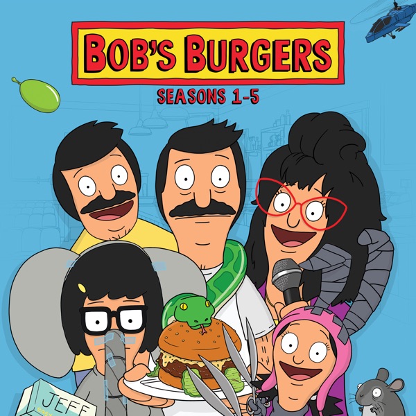 Bob’s Burgers, Seasons 1-5
