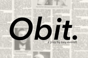 Trey Everett’s Obit. Sets New York Premiere