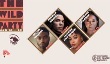NEW YORK CITY CENTER ENCORES! THE WILD PARTY